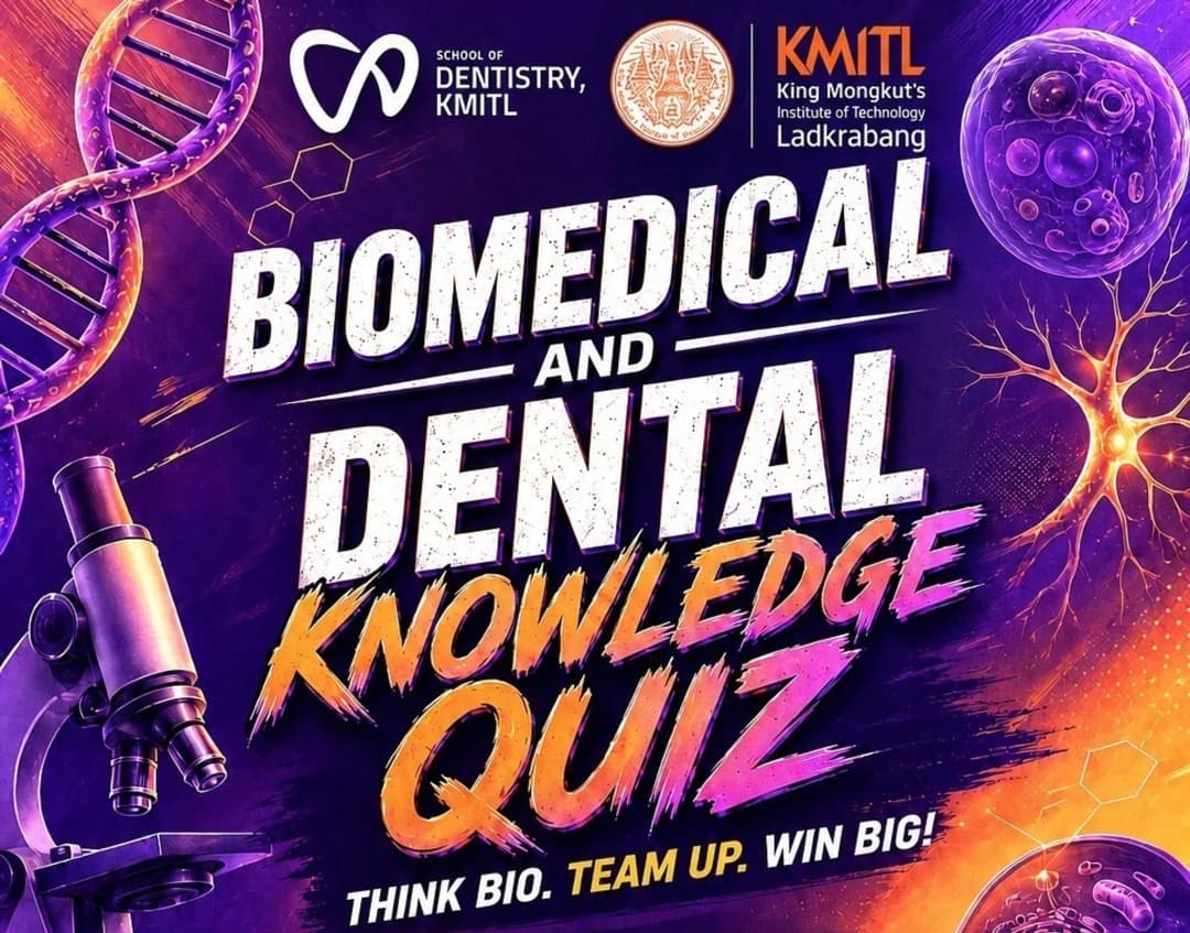 DENT KMITL Biomedical And Dental Knowledge Competition