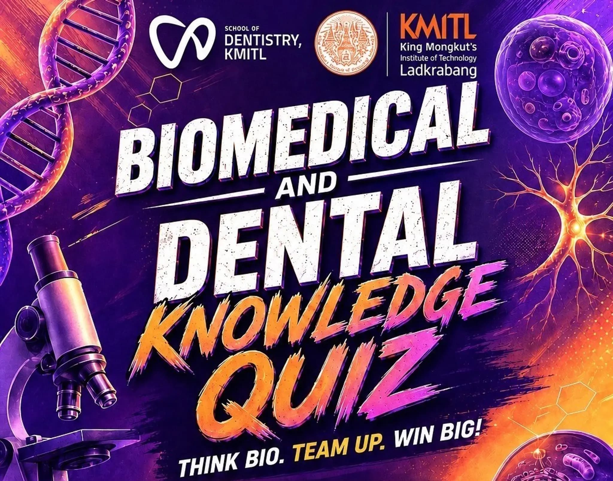 DENT KMITL Biomedical And Dental Knowledge Competition