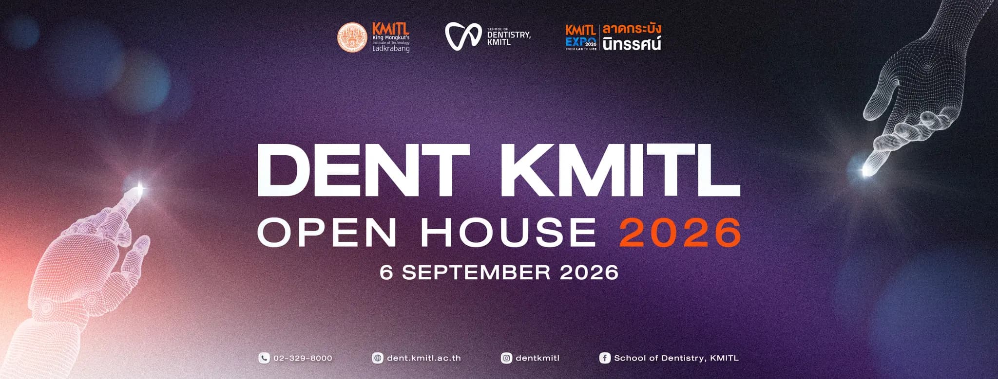 Future of Dentistry Showcase: DENT KMITL OPEN HOUSE 2026