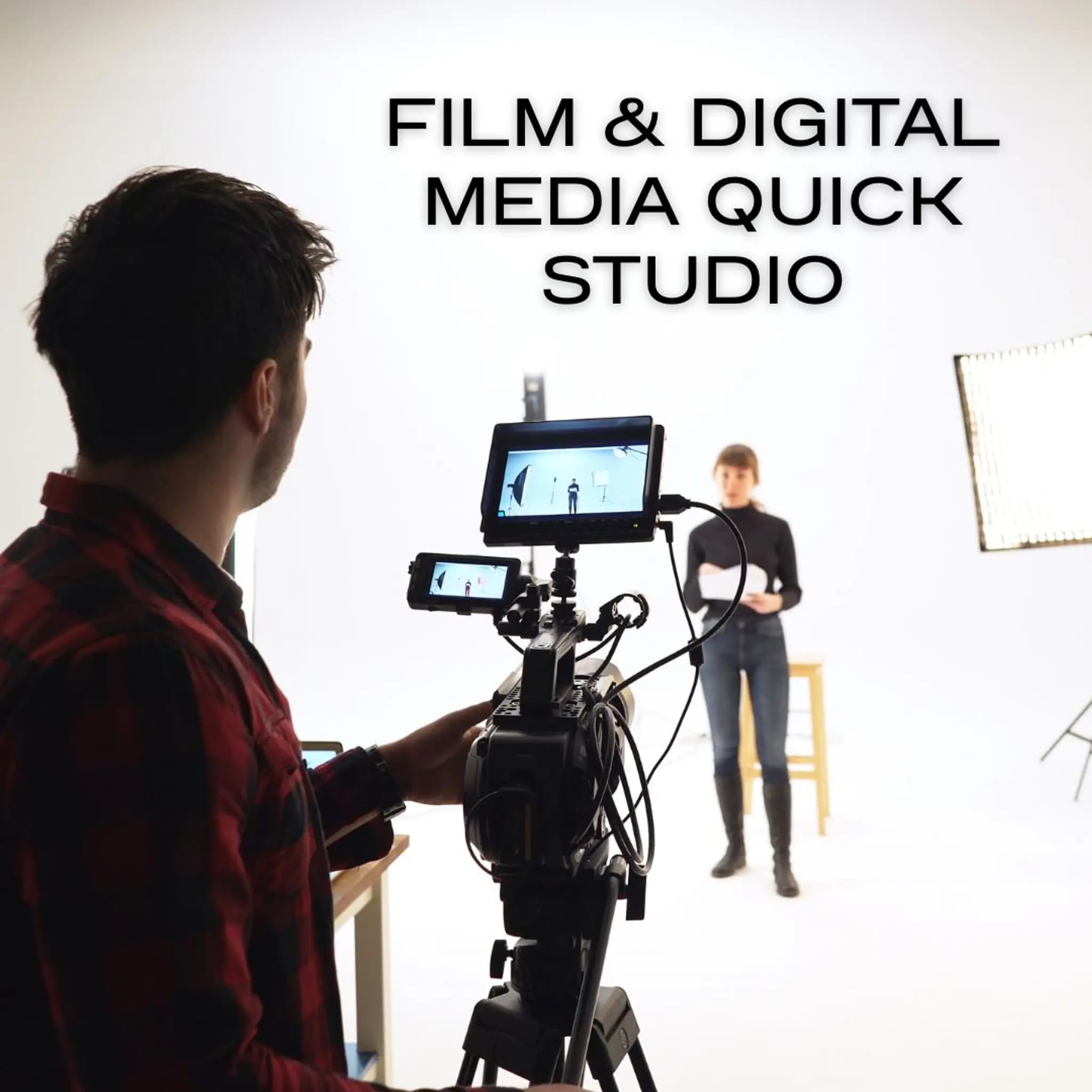 Film & Digital Media Quick Studio